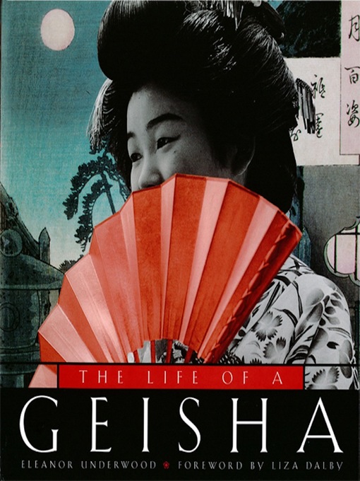 Title details for Life of Geisha by Eleanor Underwood - Available